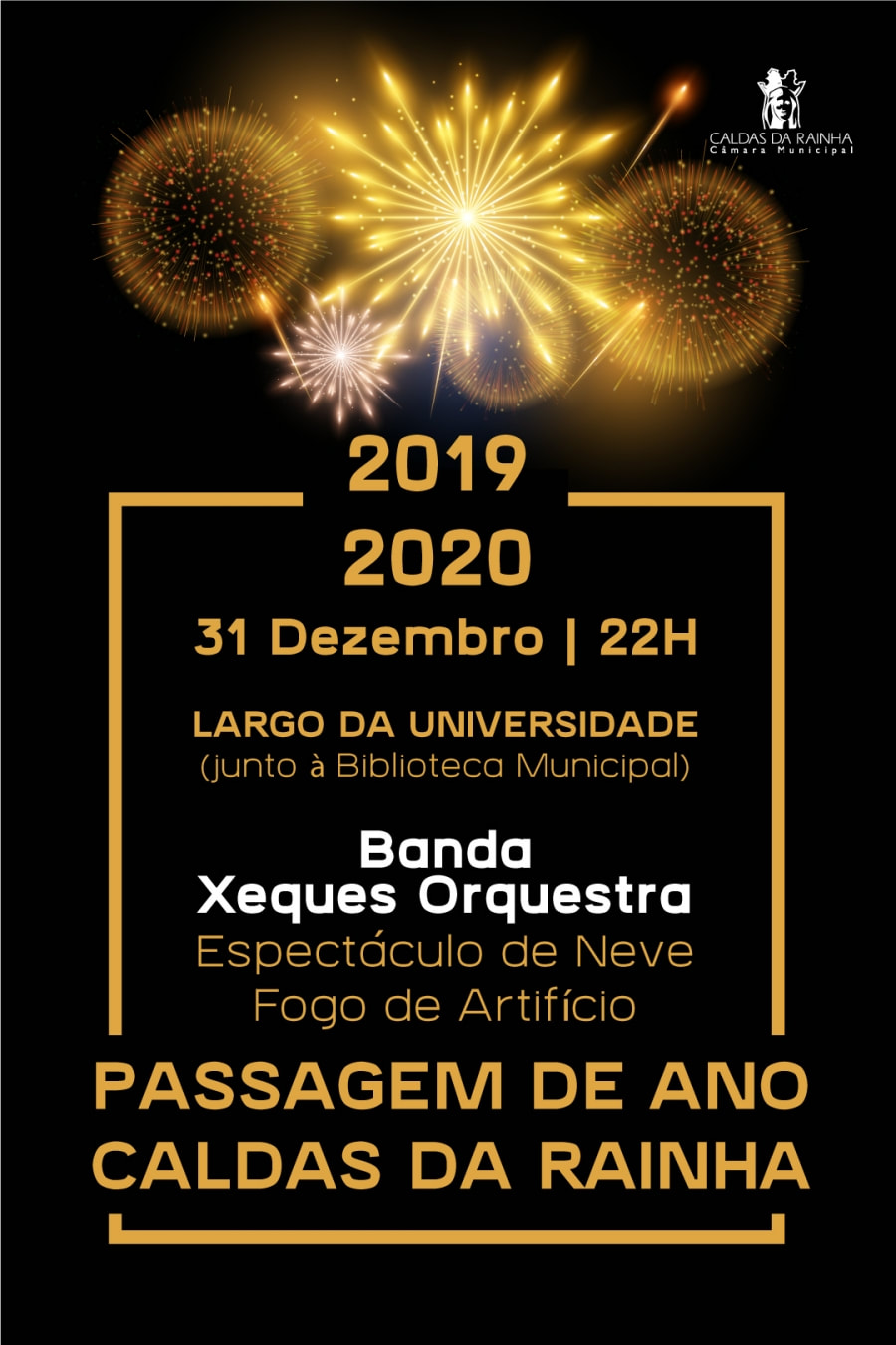 CANCELADO // Concerto de Passagem de Ano com a banda Xeques Orquestra e  Fogo de Artifício
